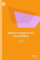 Interest Groups In U.S. Local Politics Sarah Anzia