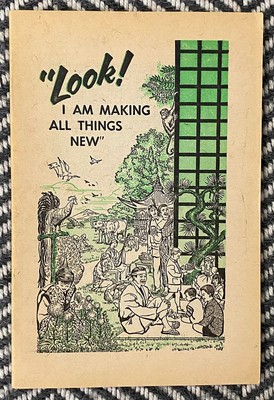 Look! I am Making All Things New