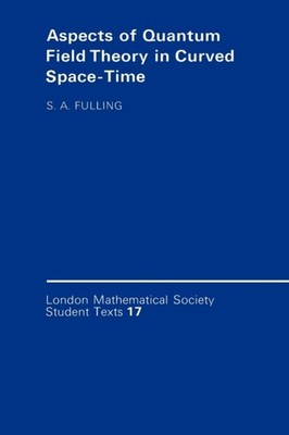Fulling - Aspects of Quantum Field Theory in Curved Spacetime - paperb - G555z