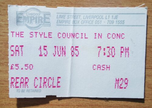 The STYLE COUNCIL TICKET 1985 Liverpool Empire Concert Ticket 15th June Original - Picture 3 of 5
