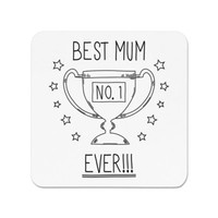 Best Mum Ever No.1 KüHlschrankmagnet - Muttertag Lustig