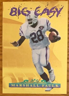 MARSHALL FAULK, RARE ! 1996 COLLECTOR'S EDGE ''BIG EASY'' CARD SERIAL # 1080/3100