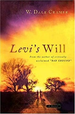 Levi's Will Paperback W. Dale Cramer