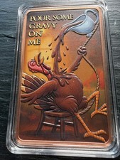 Barra di rame 9999 colorata 5 oz "Pour Some Gravy On Me" in capsula protettiva.