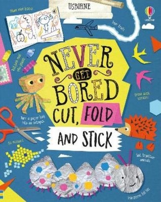 Lizzie Cope James Maclaine Lar Never Get Bored Cut, Fold an (Gebundene Ausgabe)