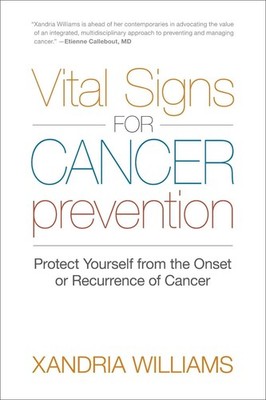 Vital Signs for Cancer Prevention: Protect Yourself from the Onset or Recurrence