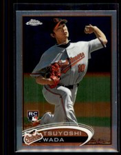 2012 Topps Chrome  Tsuyoshi Wada RC #185 Baltimore Orioles