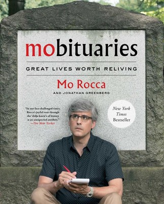 Mobituaries: Great Lives Worth Reviving von Mo Rocca (englisch) Taschenbuch Buch