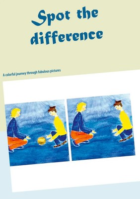 Spot the difference | A colorful journey through fabulous pictures | Höroldt