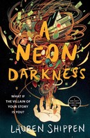 Neon Darkness Lauren Shippen Taschenbuch Kartoniert / Broschiert Englisch 2021