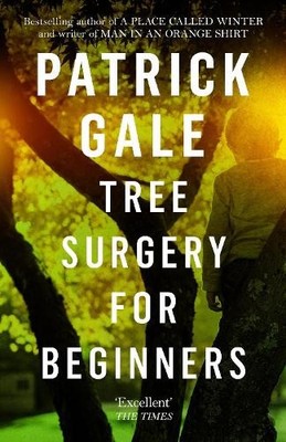 Patrick Gale Tree Surgery for Beginners (Taschenbuch)