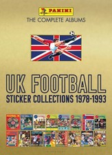 Panini UK Football Sticker Collections 1978-1993 by Panini (Hardback Book)