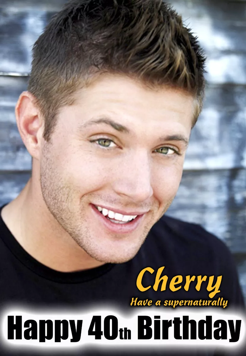 Supernatural DEAN Happy Birthday PERSONALISED Greetings Art Card - Jensen Ackles