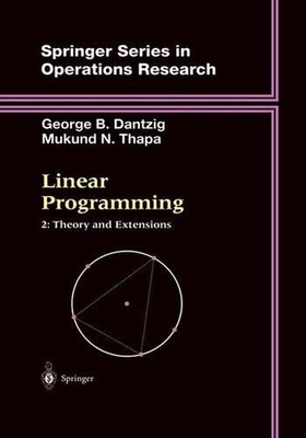 Linear Programming 2: Theory and Extensions by George B. Dantzig (English) Hardc