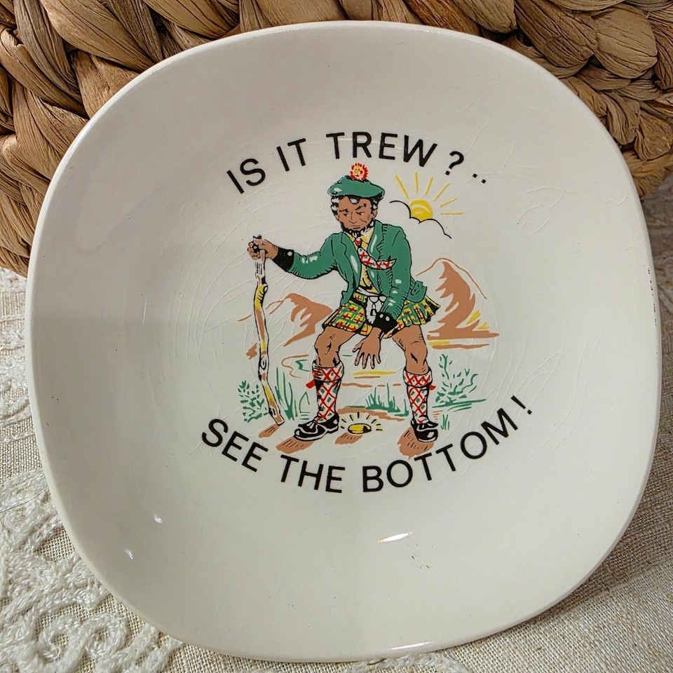 A genuine vintage novelty trinket tray poking fun at Scottish kilt-wearers with the cheeky question 'Is It Trew?' — charming, quirky, and conversation-starting.