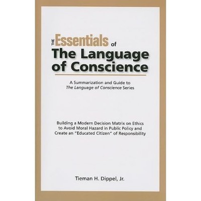 Essentials of the Language of Conscience - Paperback NEW Dipple, Tieman 02/10/20