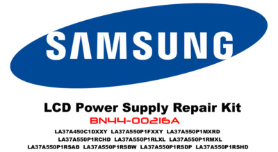 SAMSUNG LCD Power Supply Repair Kit for BN44-00216A