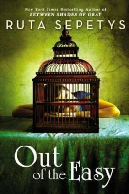 Out of the Easy - Hardcover By Sepetys, Ruta - GOOD