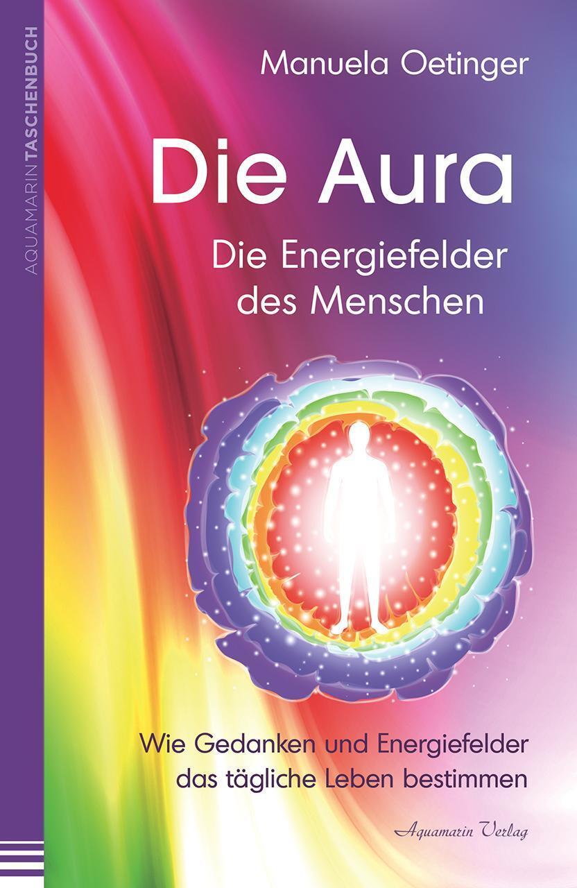 Thumbnail - Die Aura - Die Energiefelder Des Menschen | Manuela Oetinger |
