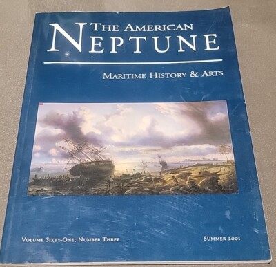 The American Neptune Magazine Summer 2001 Maritime