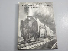 Steam Power of the New York Central System Vol 1 Modern Power 1915-1955