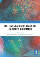 The Timescapes Of Teaching In Higher Education Penny Jane Burke (U. A.) Buch