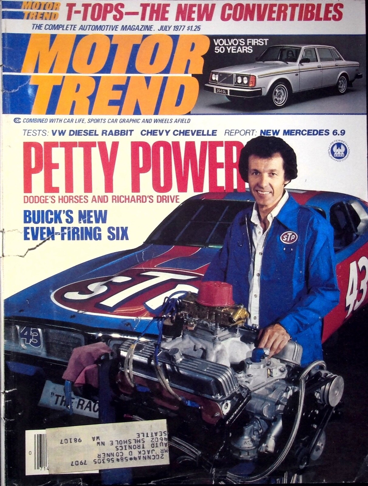 PETTY POWFR - MOTOR TREND MAGAZINE, JULY 1977 • VOLUME 29, NO. 7