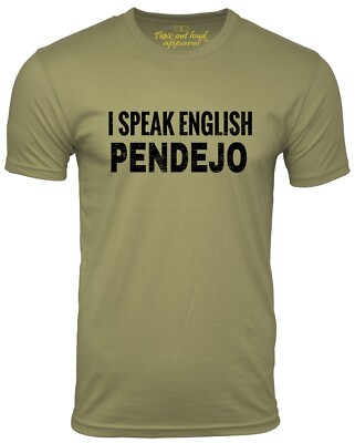 I Speak English Pendejo Funny T Shirt Spanish Humor Tee