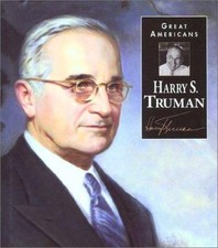 Harry S. Truman (Great Americans : A Photobiography)