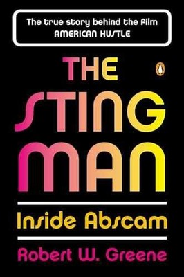 The Sting Man: Inside Abscam - Paperback, by Greene Robert W. - Very Good