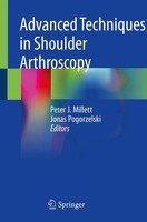 Peter J. Millett (U. A.) | Advanced Techniques In Shoulder Arthroscopy | Buch