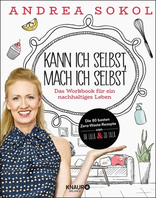 Kann ich selbst, mach ich selbst | Andrea Sokol | Taschenbuch | 176 S. | Deutsch