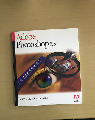 Adobe Photoshop 5.5 User Guide Supplement Manual Book