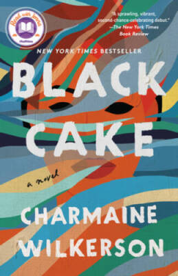 Black Cake: A Novel - Paperback By Wilkerson, Charmaine - VERY GOOD