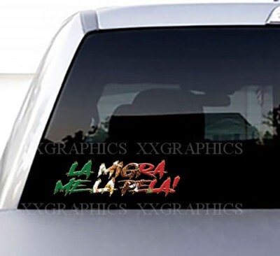 Sticker Pela Buy One Get One Free LA MIGRA ME LA PELA Decal