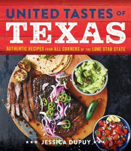 United Tastes of Texas: Authentic Recipes - hardcover, 0848745809, Jessica Dupuy - Picture 1 of 1