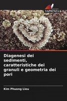 Kim Phuong Lieu | Diagenesi Dei Sedimenti, Caratteristiche Dei Granuli E...