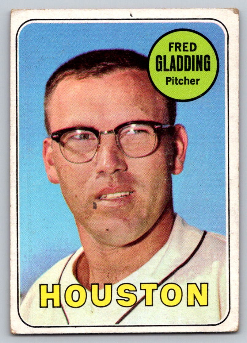 1969 Topps Fred Gladding #58 - Houston Astros