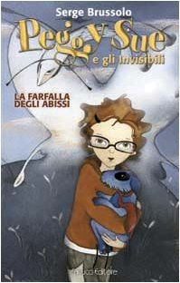 La farfalla degli abissi. Peggy Sue e gli invisibili (Ra... | Buch | Zustand gut