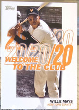 2023 Topps Welcome to the Club Insert Willie Mays #WC-23 Giants