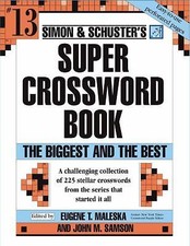 Simon and Schuster Super Crossword Puzzle Book #13: The Biggest and the Best (S