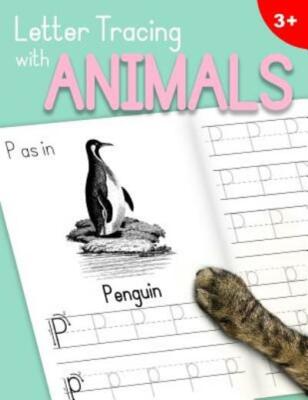 Letter Tracing With Animals: Learn The Alphabet - Handwriting Practice Work...