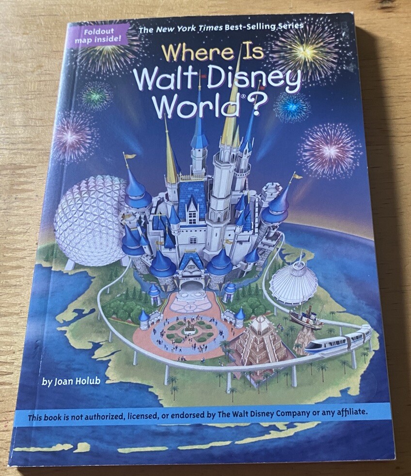 Where Is Walt Disney World? by Joan Holub and Who HQ (2018, Library Binding)