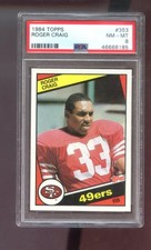 1984 Topps #353 Roger Craig 49ers NFL RC ROOKIE NM-MT PSA 8 Graded Football Card