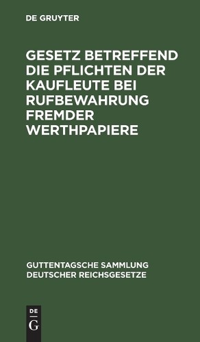 Gesetz Betreffend Die Pflichten Der Kaufleute Be (Gebundene Ausgabe) (US IMPORT)