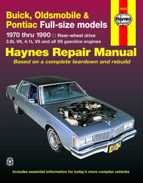 Buick, Oldsmobile & Pontiac full-size RWD petrol  by Haynes Publishing PAPERBACK