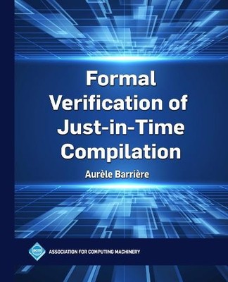 Aurèle Barrière Formal Verification of Just-in-T (Gebundene Ausgabe) (US IMPORT)