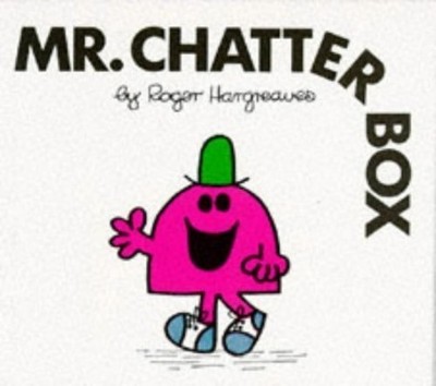 Mr. Chatterbox (Mr. Men Library), Hargreaves, Roger