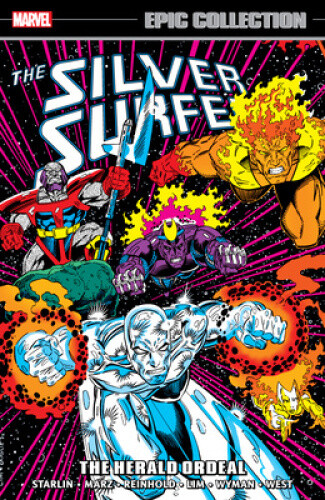 Silver Surfer Epic Collection: The Herald Ordeal by Ron Marz