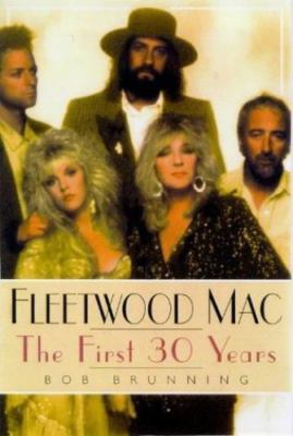 Fleetwood Mac: The First 30 Years - 0711969078, paperback, Bob Brunning